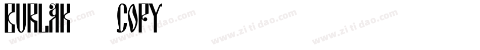 Burlak (COPY 1)字体转换